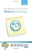 Thrive in cell biology