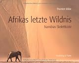 Produkt-Bild: Afrikas letzte Wildnis: Namibias Skelettk&uuml;ste