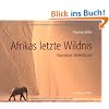 Afrikas letzte Wildnis: Namibias Skelettk�ste