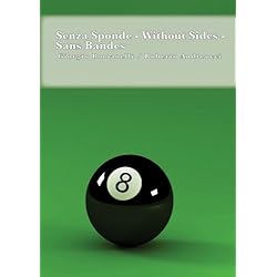 Senza Sponde - Without Sides - Sans Bandes