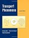 Transport Phenomena, Revised 2nd Edition