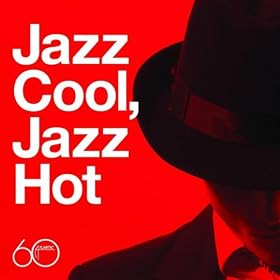 Hank Crawford - Atlantic 60th: Jazz Cool, Jazz Hot
