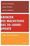 Grenzen des Wachstums - Das 30-Jahre-Update