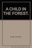 A child in the forest