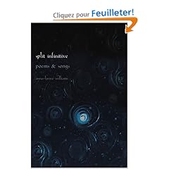 Split Infinitive: Poems and Songs