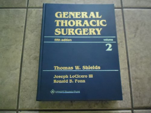 General Thoracic Surgery Volume 2 5th Edition