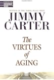 The Virtues of Aging (Library of Contemporary Thought)