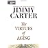 The Virtues of Aging (Library of Contemporary Thought)