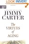 The Virtues of Aging (Library of Contemporary Thought)