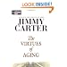 The Virtues of Aging (Library of Contemporary Thought)