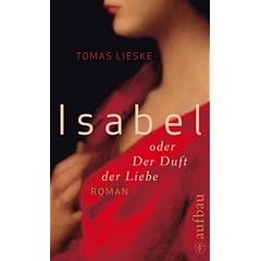 Isabel oder Der Duft der Liebe