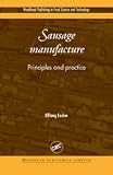 Sausage Manufacture: Principles and Practice