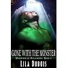 Gone with the Monster (Monsters in Hollywood)