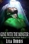 Gone with the Monster (Monsters in Hollywood)