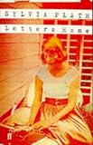 Letters Home: Correspondence, 1950-1963