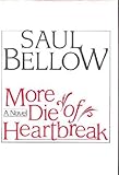 More die of heartbreak : a novel