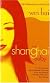 Shanghai Baby: A Novel