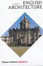 English Architecture: A Concise History (World of Art)