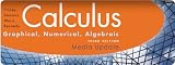 Finney, Demana, Waits, Kennedy, Calculus: Graphical, Numerical, Algebraic, Media Update ©2010: Student Edition (NATL)