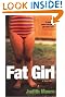 Fat Girl: A...