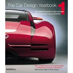 The Car Design Yearbook 1: The Definitive Guide to New Concept and Production Cars Worldwide