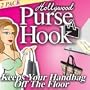 As Seen On TV Hollywood Purse Hook Table Hanger For Pocketbooks