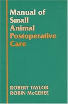 Manual of Small Animal Postoperative Care