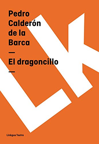 El dragoncillo (Spanish Edition)