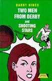 Two Men from Derby and Shooting Stars (Heinemann Plays)