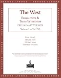 The West: Encounters & Transformations, Preliminary Version, Volume I (Chapters 1-16) image