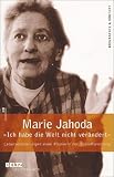 Ich habe die Welt nicht ver&auml;ndert (Beltz Taschenbuch / Biographie und Kontext) - Marie Jahoda, Campus Verlag