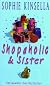 Shopaholic & Sister