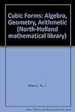 Cubic forms : algebra, geometry, arithmetic