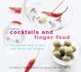Complete Cocktails and Finger Foods