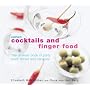 Complete Cocktails and Finger Food: The Ultimate Book of Party Food, Drinks and Canapes