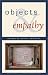 Search : Objects and Empathy (First Series Creative Nonfiction)