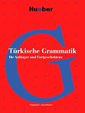 Türkische Grammatik: Für Anfänger und Fortgeschrittene