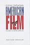 Studying Contemporary American Film: A Guide to Movie Analysis
