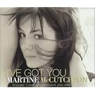 Ive Got You [CD 2]