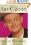 Art Carney: A Biography