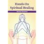 Hands-on Spiritual Healing
