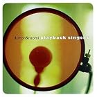 Playback Singers by Damon & Naomi