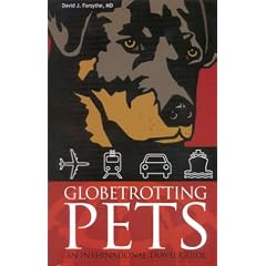 Globetrotting Pets: An International Travel Guide