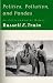 Politics, Pollution, and Pandas: An Environmental Memoir