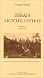 Essais, articles, lettres, tome 1