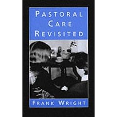 Pastoral Care Revisited