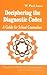Deciphering the Diagnostic Codes: A Guide for School Councelors (Professional Skills for Counsellors series)