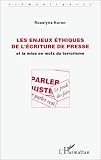 Review Harmattan  / Les enjeux ethiques de l'ecriture de presse et la mise en mots du terrorisme (Semantiques)