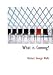 What is Coming?: A Forecast of Things After The War
