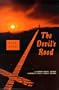 The Devil's Rood: A Group Novel About America's First Serial Killer